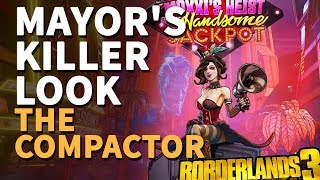 Mayors Killer Look The Compactor Location Borderlands 3 [upl. by Oira48]