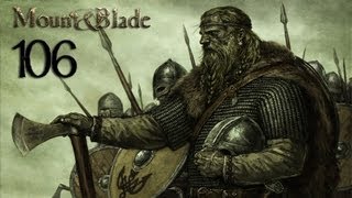 Lets Play Mount amp Blade DEHD  106 [upl. by Everett603]