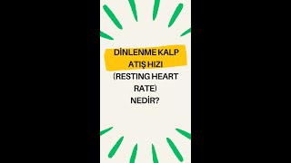 DİNLENME KALP ATIŞ HIZI RESTING HEART RATE NEDİR ‐ SON [upl. by Filipe]