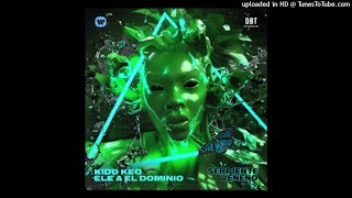 Kidd Keo Ft Ele A El Dominio  Serpiente Veneno Audio Oficial [upl. by Kurtzman]