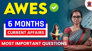 AWES 6 MONTHS CURRENT AFFAIRS [upl. by Muhcan]