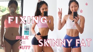 HOW TO FIX BEING SKINNY FAT  Build Muscle amp Lose Fat  Should You Cut or Bulk First [upl. by Wystand]