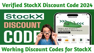 How to Get Discount Codes for StockX  Working StockX Discount Code 2024 [upl. by Sierra]