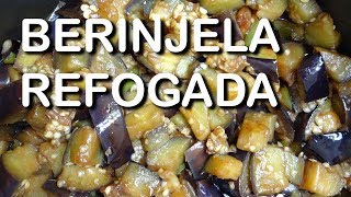 Berinjela refogada  Receitas por Fran Dutra [upl. by Naivaf328]