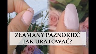 ZĹAMANY PAZNOKIEÄ† JAK URATOWAÄ† â”‚Semika [upl. by Ynotna817]