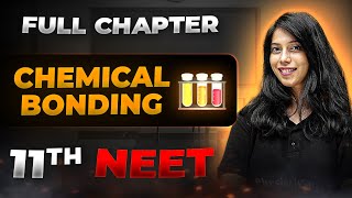 Chemical Bonding FULL CHAPTER  Class 11th Inorganic Chemistry  Arjuna NEET [upl. by Yaker]