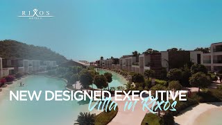 New Designed Executive Villa in Rixos Premium Tekirova  Rixos Hotels [upl. by Atteval642]