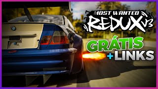 GRÁTIS O MOD MAIS COMPLETO PARA NEED FOR SPEED MOST WANTED EM 2024 – Redux V3 Tutorial  Links [upl. by Bovill]