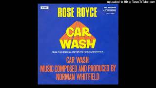 Rose Royce  Car Wash Extended Version 1976 [upl. by Nidnarb]