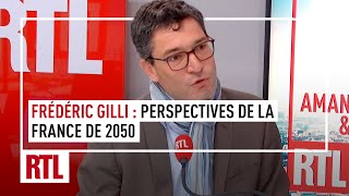 Frédéric Gilli  Perspectives de la France en 2050 intégrale [upl. by Samy]