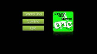 Sandro Silva amp Quintino  Epic [upl. by Mcgruter387]