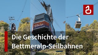 Luftseilbahnen Betten  Bettmeralp  Drei Klassiker von Habegger in der Aletscharena [upl. by Nelra384]