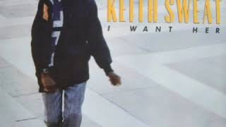 Keith Sweat  I Want Her Album Instrumental [upl. by Eeralih664]