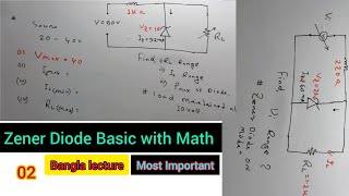 02 Zener Diode Bangla Lecture Find Load Resistor Current Source Voltage Maximum amp minimum [upl. by Erodeht]