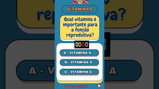 Qual vitamina é importante para a função reprodutivaquiz shorts [upl. by Yecaw]