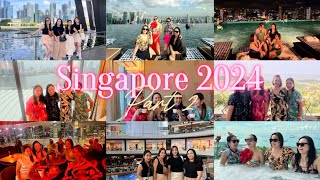 Singapore Friendcation 2024  Part 2  Marina Bay Sands Hotel Gardens By The Bay Celavi and more [upl. by Ylevol]