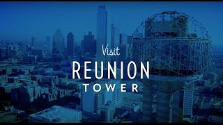 Reunion Tower Group Trips [upl. by Noorah]