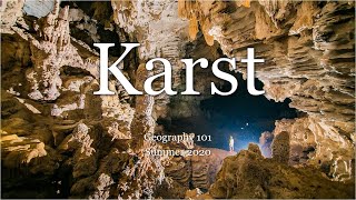 Karst Part 1 [upl. by Ruberta]