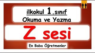 quotZquot sesi  YENİ Dik Harfler 1sınıf [upl. by Burke229]