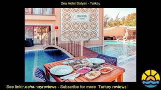 dna hotel dalyan [upl. by Panta]