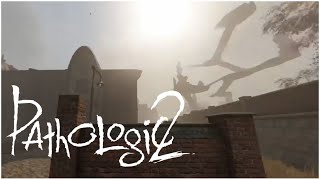 Pathologic 2 Playthrough Part 3 [upl. by Olia]