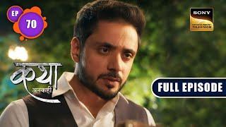 Viaan की Deal  Katha Ankahee  Ep 70  Full Episode  10 Mar 2023 [upl. by Caraviello]