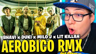 BOFFE REACCIONA a quotAEROBICO REMIXquot BHAVI DUKI MILO J LIT KILLAH [upl. by Odnumde95]