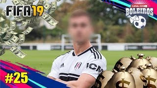 FIZ A CONTRATAÇÃO MAIS CARA DA HISTÓRIA DO CLUBE MODO CARREIRA 25  FIFA 19 [upl. by Townsend]