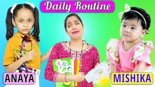 Anaya School Routine vs Mishika Daily Routine  Shruti Ki Family  Chapter 10  ShrutiArjunAnand [upl. by Chad94]