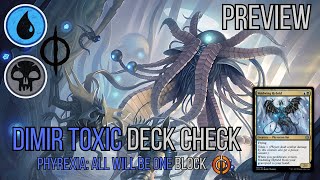 Preview Deck Check  Dimir Toxic Proliferate Block Deck  Phyrexia All Will Be One  MTG Arena [upl. by Heck]