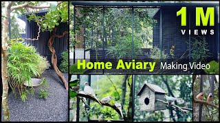 Home Aviary Making Video I DIY I Time Lapse I Bird Cage I Aviaries I Exotic Birds [upl. by Talbert]