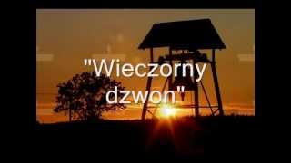 quotWieczorny dzwonquot [upl. by Nitsa513]