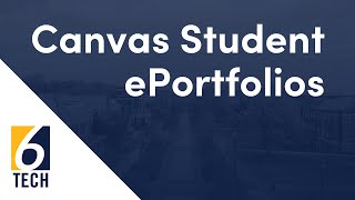 Canvas Student ePortfolios [upl. by Kacerek]