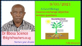 Alevel biology lesson 57 Transpiration and structure of stomata by Dr Bbosa Science [upl. by Garrett]