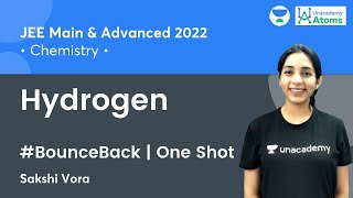 Hydrogen  One Shot  BounceBack Series  Unacademy Atoms  Sakshi Vora [upl. by Astrix]