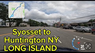 Syosset to Huntington NY  LONG ISLAND [upl. by Ecienaj]