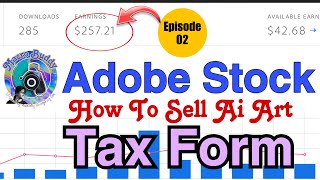 Complete Guide How to Fill Adobe Stock W8BEN Tax Form for NonUS Residents stockphotography [upl. by Pathe590]