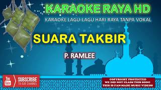 P Ramlee  Suara Takbir  Karaoke Tanpa Vokal  Minus One  Lirik Video HD [upl. by Dulsea]