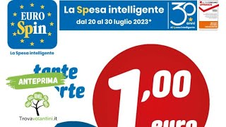 VOLANTINO EUROSPIN dal 20 al 30 luglio 2023 anteprima [upl. by Lettie]