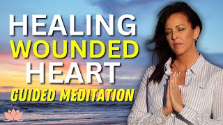 Guided Meditation for Healing a Wounded Heart  Heart Chakra Healing  Lisa A Romano [upl. by Yralam]