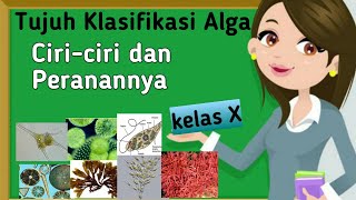 Materi Biologi 7 Klasifikasi Alga Kelas 10  Bab Kingdom Protista [upl. by Atkinson]