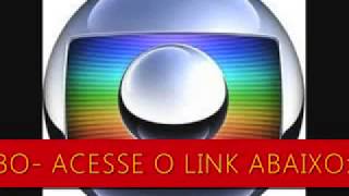 ASSISTA AGORA AO VIVOTV GLOBOCLICK NO LINK ABAIXO [upl. by Erihppas]