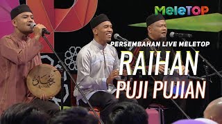 Sangat nostalgia Raihan  Puji Pujian  Persembahan Live MeleTOP  Nabil amp Neelofa [upl. by Lewak]