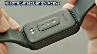 Xiaomi Smart Band 9 Active 2024  Unboxing amp Review [upl. by Ophelie765]