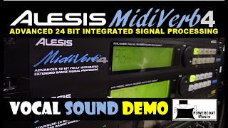 Alesis MIDIVerb 4 Signal Processor Vocal Sound Demo [upl. by Lorinda990]