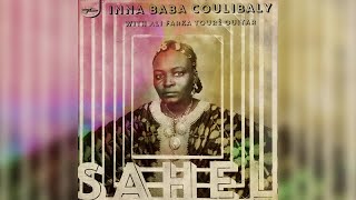 Inna Baba Coulibaly with Ali Farka Touré  Sahel Full Album [upl. by Niatsirt239]