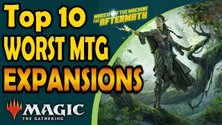 Top 10 Worst MTG Sets [upl. by Nehtanhoj977]