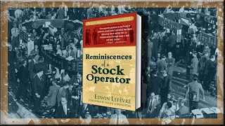 Reminiscences Of a Stock Operator By Edwin Lefèvre  Audiobook with Visual Page by Page [upl. by Aleirbag]