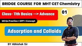 Adsorption and colloids chemistry MHT CET MCQs Basic to Advance with Concept nie cet mhtcet [upl. by Wrdna611]