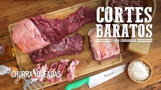 Carnes Baratas para Churrasco I Churrasqueadas [upl. by Aneleasor]